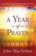 A Year of Prayer: Approaching God with an Open