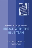 Bridge With The Blue Team Praca zbiorowa