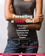 Parenting a Teen Girl: A Crash Course on