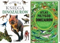 Wielka Księga Dinozaurów +Atlas przygód dinozaurów