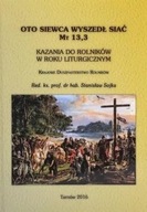 OTO SIEWCA WYSZEDŁ SIAĆ, STANISŁAW SOJKA