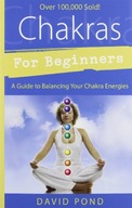 Chakras for Beginners: A Guide to Balancing Your