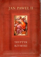 Tryptyk Rzymski. JAN PAWEŁ II