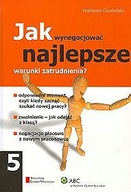 Jak wynegocjować najlepsze warunki zatrudnienia?