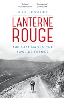 Lanterne Rouge: The Last Man in the Tour de