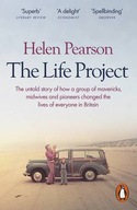 The Life Project: The Extraordinary Story of Our