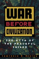 War before Civilization Keeley Lawrence H.