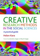 Creative Research Methods in the Social Sciences A Practical Guide KSIĄŻKA