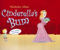 Cinderella's Bum - Nicholas Allan