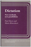 Dictation: New Methods, New Possibilities Davis