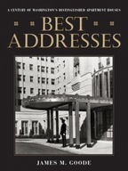 Best Addresses: A Century of Washington s