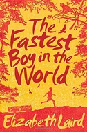 The Fastest Boy in the World Laird Elizabeth