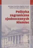 POLITYKA ZAGRANICZNA ZJEDNOCZONYCH NIEMIEC