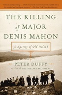 The Killing of Major Denis Mahon: A Mystery of
