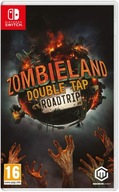 ZOMBIELAND DOUBLE TAP ROAD TRIP NINTENDO SWITCH