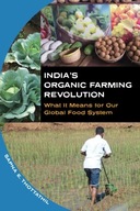 India s Organic Farming Revolution: What It Means