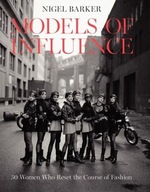 MODELS OF INFLUENCE, BARKER NIGEL