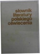 Słownik literatury polskiego oświecenia -