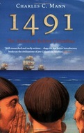 1491: The Americas Before Columbus Mann Charles