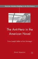 The Anti-Hero in the American Novel: From Joseph