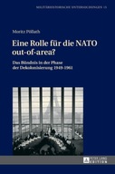Eine Rolle fuer die NATO out-of-area?: Das