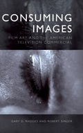 Consuming Images: Film Art and the American
