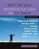 Don t Let Your Emotions Run Your Life for Teens,
