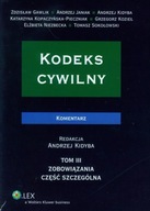 KODEKS CYWILNY KOMENTARZ Tom III Zobowiązania część szczególna