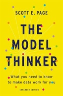 The Model Thinker: What You Need to Know to Make