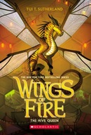 The Hive Queen (Wings of Fire #12) Sutherland Tui
