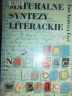 MATURALNE SYNTEZY LITERACKIE - Fręś