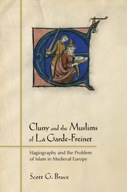 Cluny and the Muslims of La Garde-Freinet: