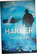 Stacja Zodiak - Tom Harper