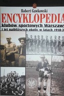 Encyklopedia klubów sportowych Warszawy i jej najb