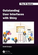 Outstanding User Interfaces with Shiny Granjon