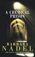 A Chemical Prison (Inspector Ikmen Mystery 2): An