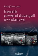 Przewodnik przezskórnej ultrasonografii cewy