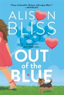 Out of the Blue Bliss Alison