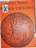 Polskie królowe - E. Rudzki