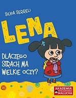 AIM. LENA. DLACZEGO STRACH MA WIELKIE OCZY?