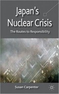 Japan s Nuclear Crisis: The Routes to
