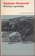 Wiersze i poematy * Władysław Broniewski *1977r.