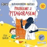 Superbohater z antyku. Tom 4. Problemy z Pitagorasem! Audiobook