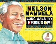 Long Walk to Freedom: Illustrated Children s