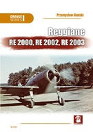 Reggiane Re 2000, Re 2002, Re 2003 - P. Skulski