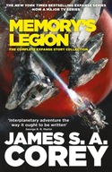 Memorys Legion: The Complete Expanse Story Collection JAMES S. A. COREY