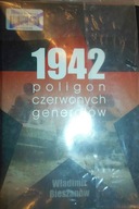 1942. Poligon czerwonych generałów - Bieszanow