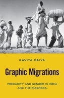 Graphic Migrations: Precarity and Gender in India