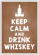 Plakat Keep Calm and Drink Whiskey 30x42 grafika do ramy Kuchnia