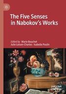 The Five Senses in Nabokov s Works group work